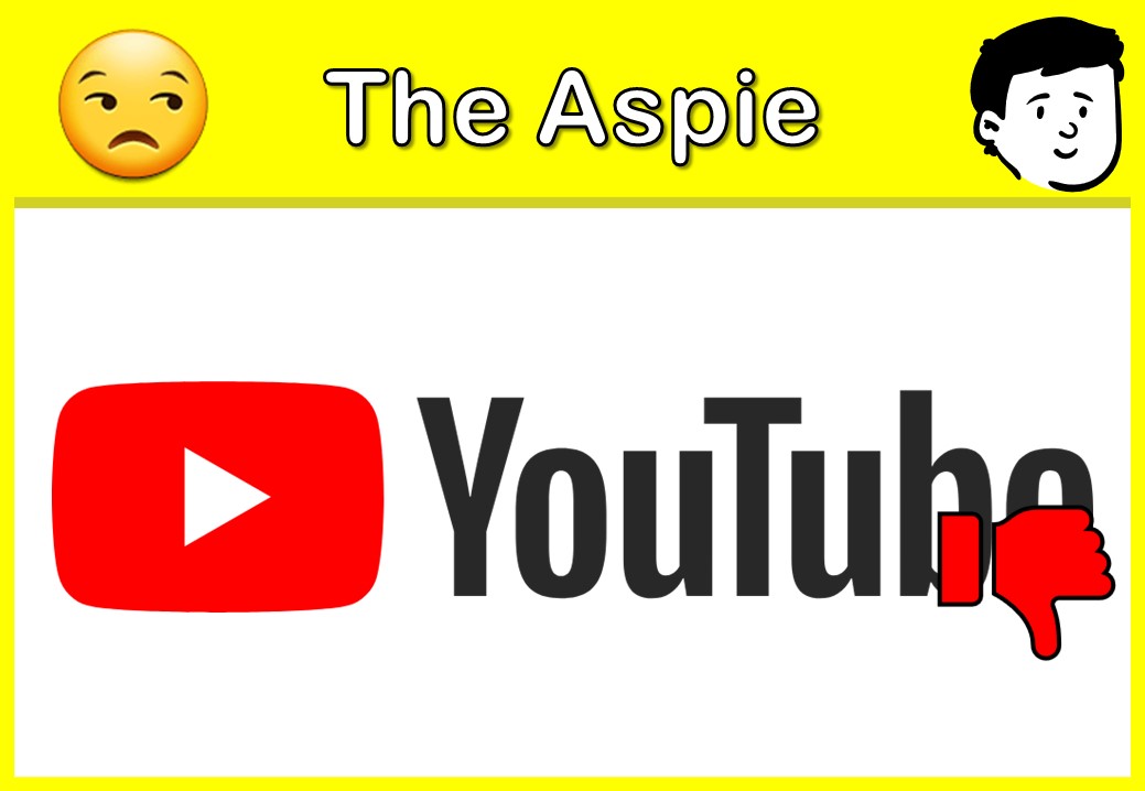 The Aspie #12 – Being Uninterested in… Bad&nbsp;YouTubers